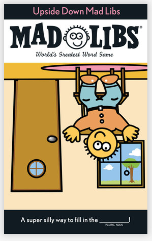 Upside Down Mad Libs