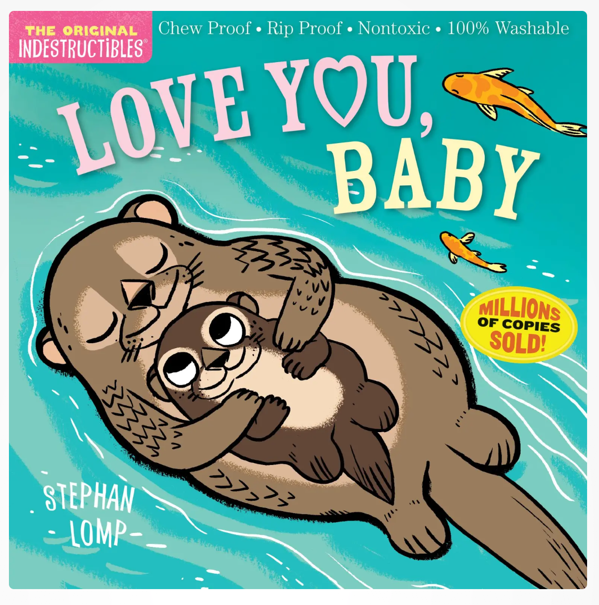 Indestructibles: Love You, Baby