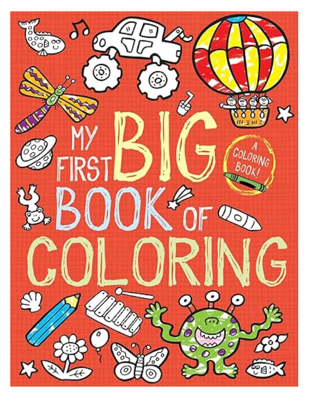 My First Big Book of Coloring