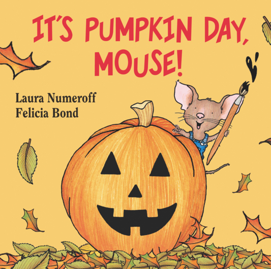 It's Pumpkin Day, Mouse