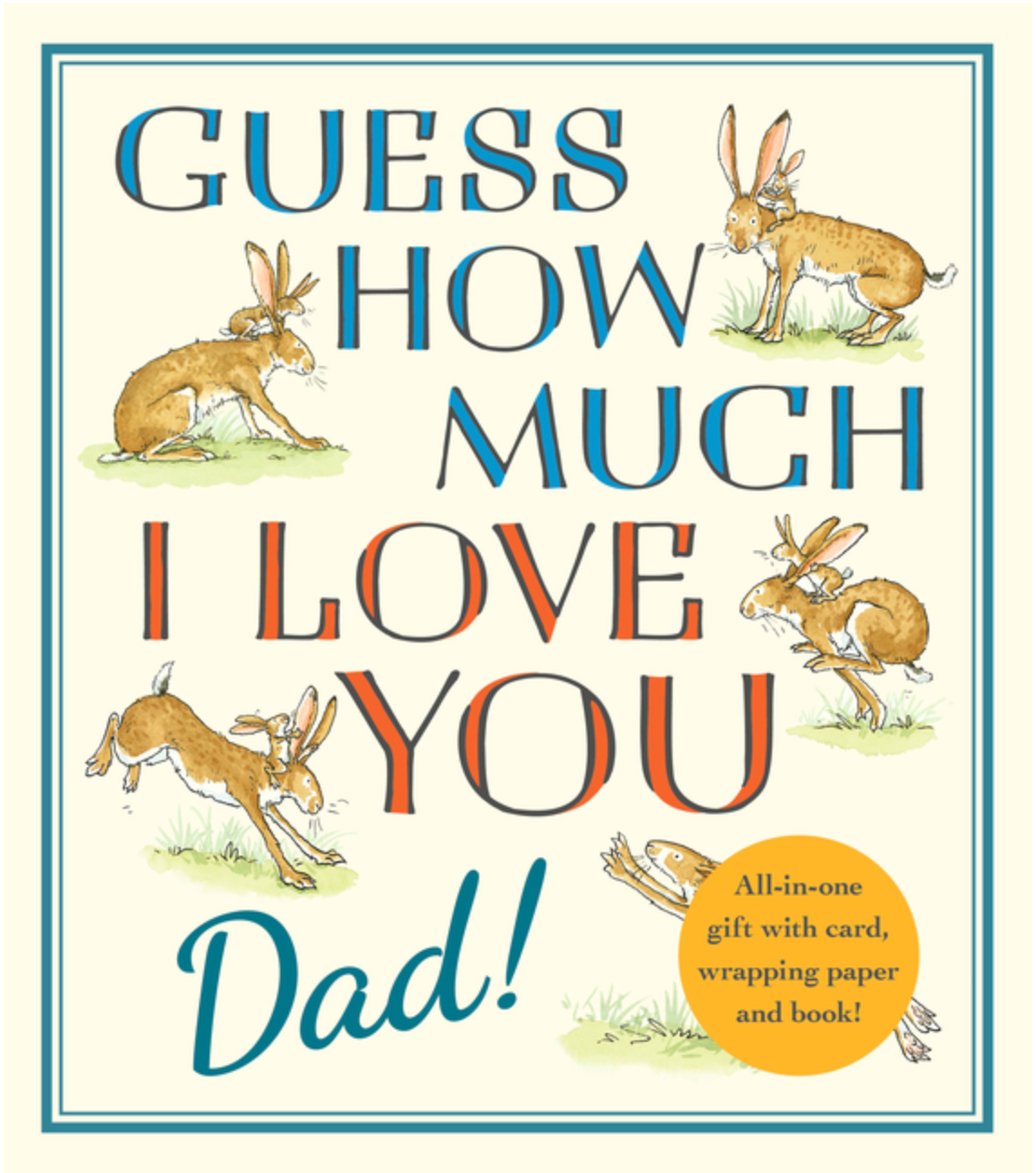 Guess How Much I Love You, Dad!
