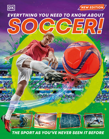 Everything You Need to Know About Soccer