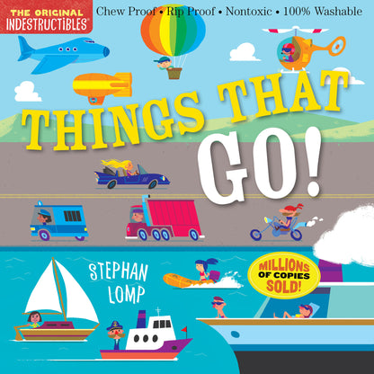 Indestructibles Things That Go