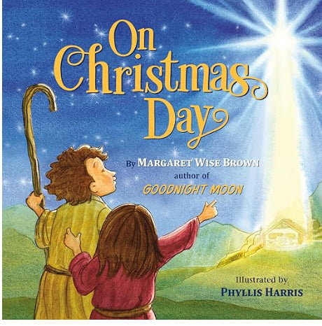 On Christmas Day Board Book