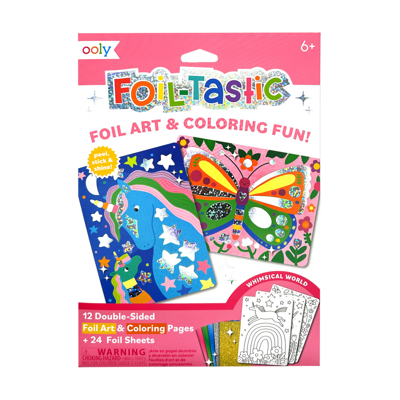 Foil-tastic Foil Art & Coloring Fun Whimsical World
