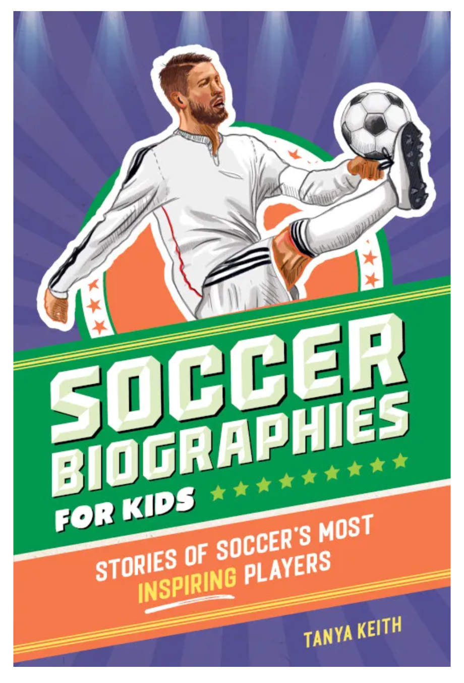 Soccer Biographies for Kids