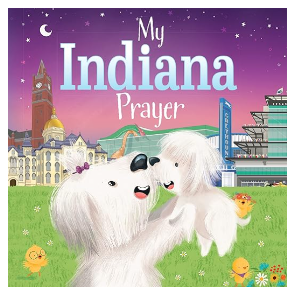 My Indiana Prayer