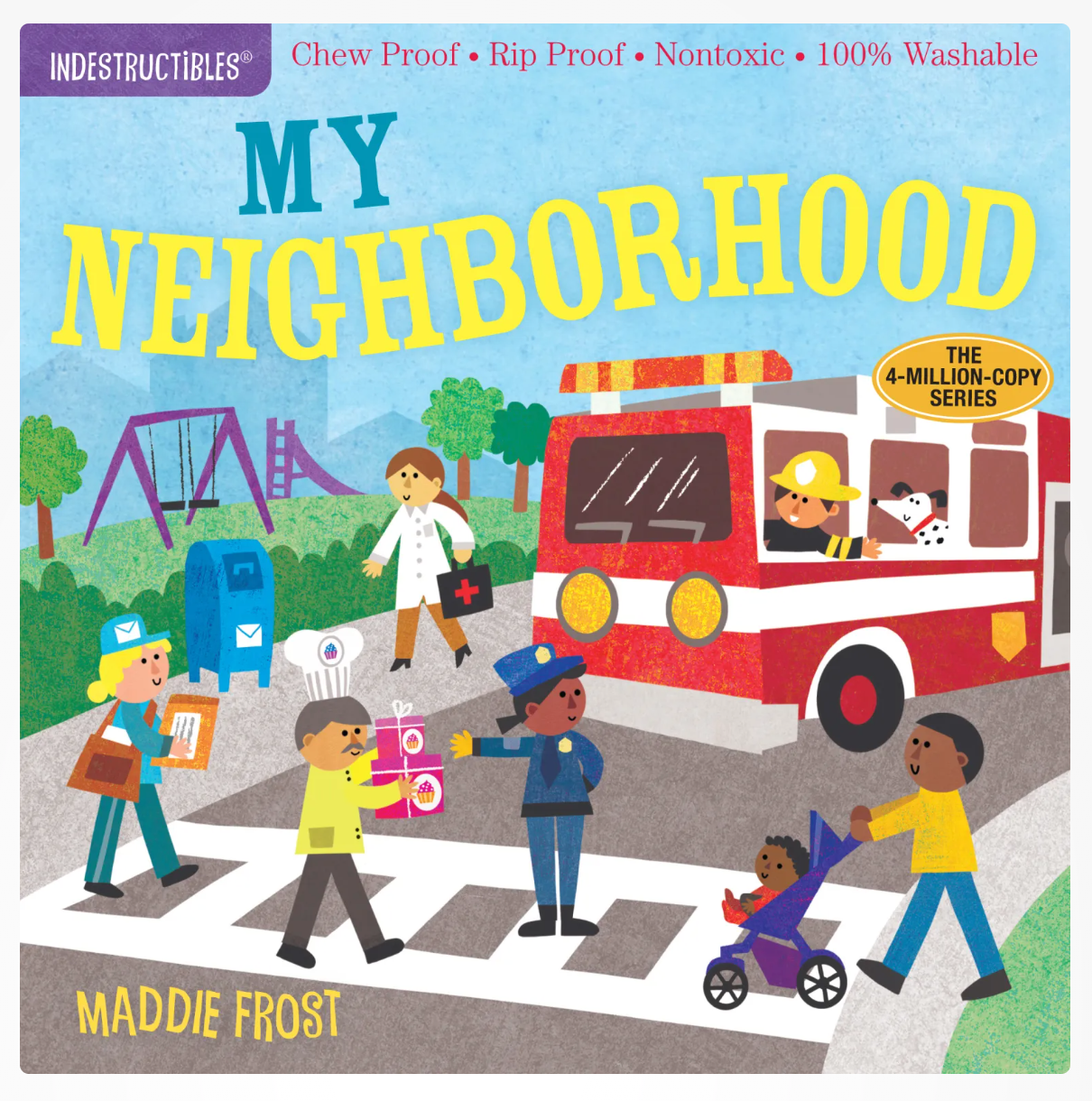Indestructibles: My Neighborhood