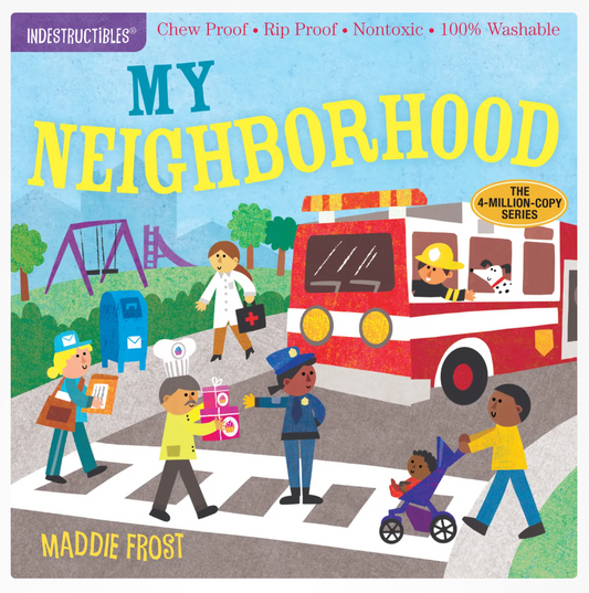 Indestructibles: My Neighborhood