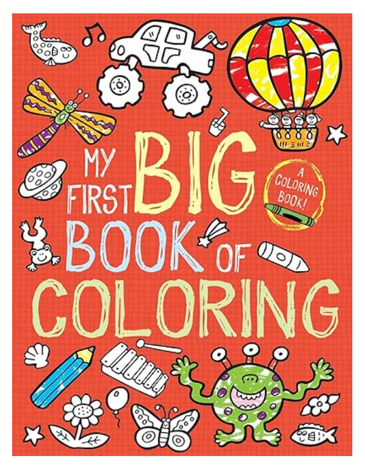 My First Big Book of Coloring