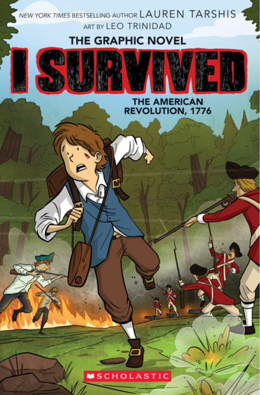 I Survived the American Revolution, 1776 Graphic Novel