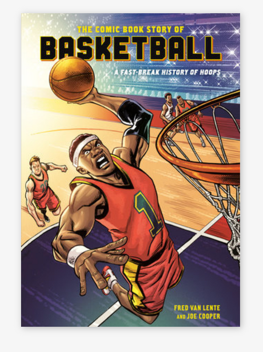 The Comic Book Story of Basketball