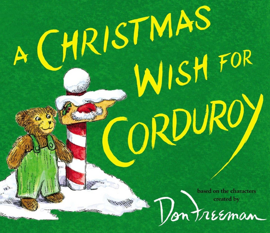 A Christmas Wish for Corduroy