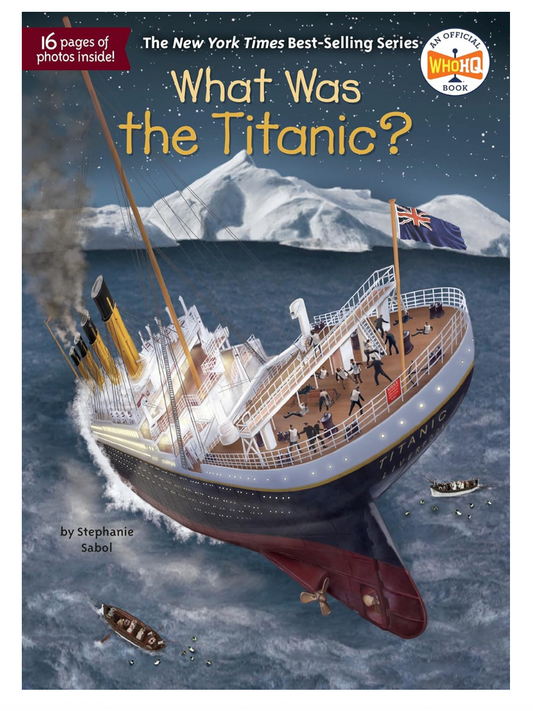 What Was the Titanic?