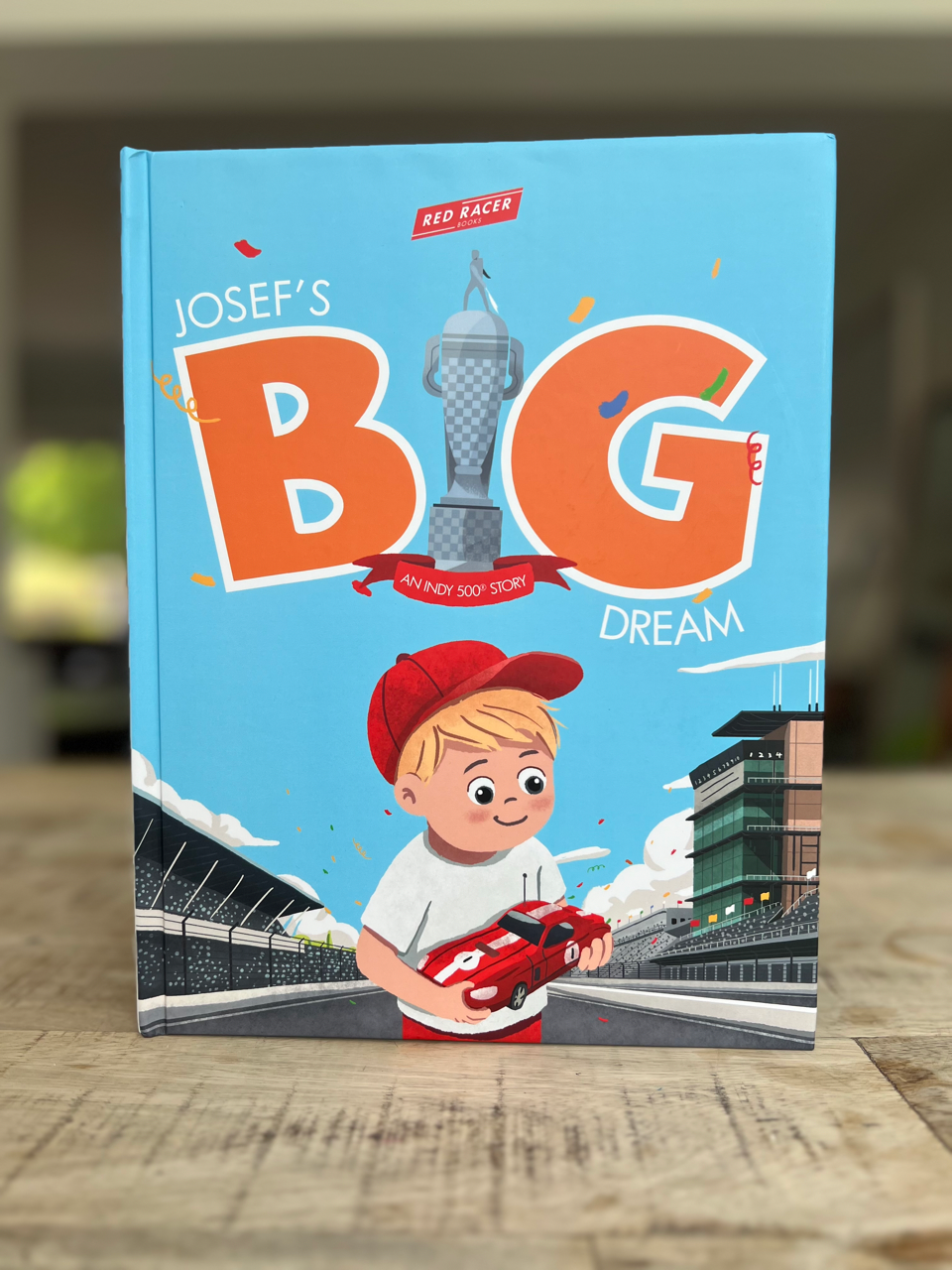 Josef's BIG Dream: An INDY 500 Story
